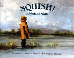 Squish!: A Wetland Walk cover