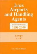Jane's Airports and Handling Agents Europe 1999-2000 cover