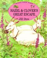 Hazel and Clover's Great Escape cover