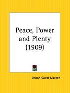 Peace, Power and Plenty1909 cover