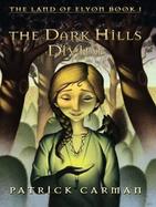 The Dark Hills Divide cover