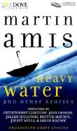 Heavy Water: And Other Stories cover