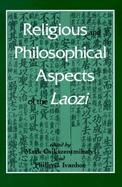 Religious and Philosophical Aspects of the Laozi cover