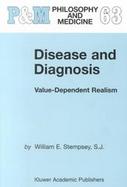 Disease and Diagnosis Value-Dependent Realism cover