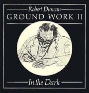 Ground Work 2 In the Dark cover