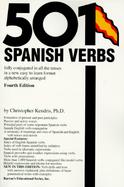 501 Spanish Verbs Fully Conjugated in All the Tenses in a New Easy-To-Learn Format Alphabetically Arranged cover