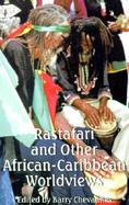 Rastafari and Other African-Caribbean Worldviews cover