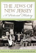 The Jews of New Jersey A Pictorial History cover