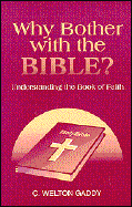 Why Bother With the Bible? Understanding the Book of Faith cover