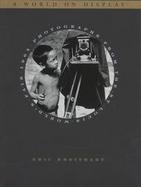 A World on Display: Photographs from the St. Louis World's Fair, 1904 cover