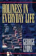 Holiness in Everyday Life cover