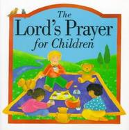 The Lord's Prayer for Children cover