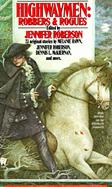 Highwaymen: Robers and Rogues cover