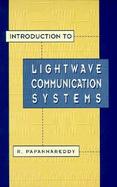 Introduction to Lightwave Communication Systems cover