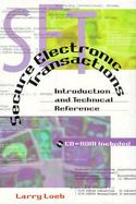 Secure Electronic Transactions Introduction and Technical Reference cover
