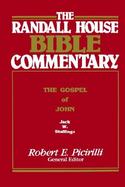 Randall House Bible Commentary The Gospel of John cover