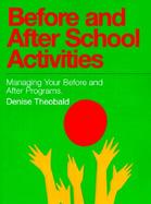 Before and After School Activities Managing Your Before and After Programs cover