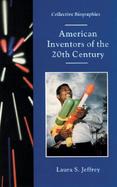 American Inventors of the 20th Century cover