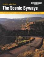 Travel Arizona: The Scenic Byways cover