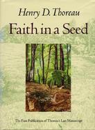Faith in a Seed The Dispersion of Seeds and Other Late Natural History Writings cover