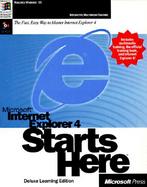 Microsoft Internet Explorer 4 Starts Here with CDROM cover