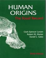 Human Origins The Fossil Record cover