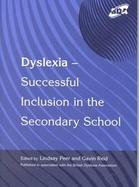 Dyslexia - Successful Inclusion in the Secondary School cover