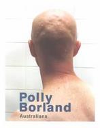 Polly Borland Australians cover