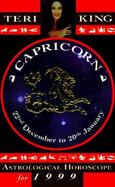 Teri King's Astrological Horoscopes for 1999: Capricorn cover