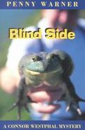 Blind Side A Connor Westphal Mystery cover