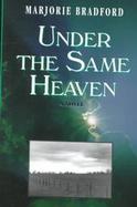 Under the Same Heaven cover