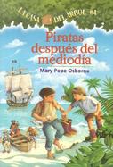 Piratas Al Mediodia/pirates At Noon cover