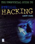 Unofficial Guide to Ethical Hacking cover