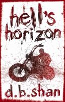 Hell's Horizon (The City Trilogy # 2) cover