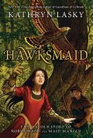 Hawksmaid : The Untold Story of Robin Hood and Maid Marian cover
