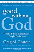 Good Without God : What a Billion Nonreligious People Do Believe cover
