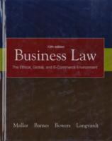 Business Law: The Ethical, Global, and E-Commerce Environment cover