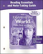 Exploring Our World, Reading Essentials and Note-Taking Guide Workbook cover