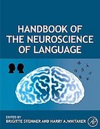 Handbook of the Neuroscience of Language cover