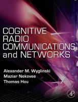 Cognitive Radio Communications and Networks: Principles and Practice cover