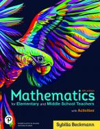 Mathematics for Elementary and Middle School Teachers with Activities (MyLab Access) cover