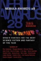 Nebula Awards 28: Sfwa's Choice for the Best Science Fiction and Fantasy of the Year cover