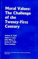 Moral Values the Challenge of the Twenty-First Century The Challenge of the Twenty-First Century cover