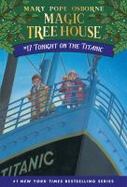 Tonight On The Titanic (Magic Tree House 17, paper) cover