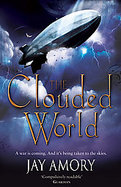 The Clouded World Darkening for a Fall and Empire of Chaos cover