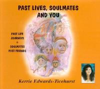 Past Lives, Soulmates And You cover
