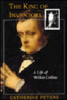 The King of Inventors: A Life of Wilkie Collins cover