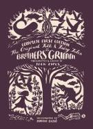 The Original Folk and Fairy Tales of the Brothers Grimm : The Complete First Edition cover