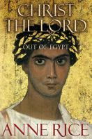 Christ the Lord: Out of Egypt cover