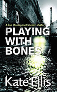 Playing With Bones cover